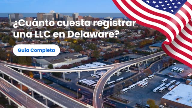 Quanto custa registrar uma LLC em Delaware?