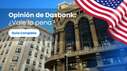 Opinión de Dasbank: ¿Vale la pena?