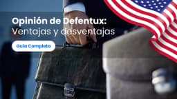 Opinión de Defentux: Ventajas y desventajas